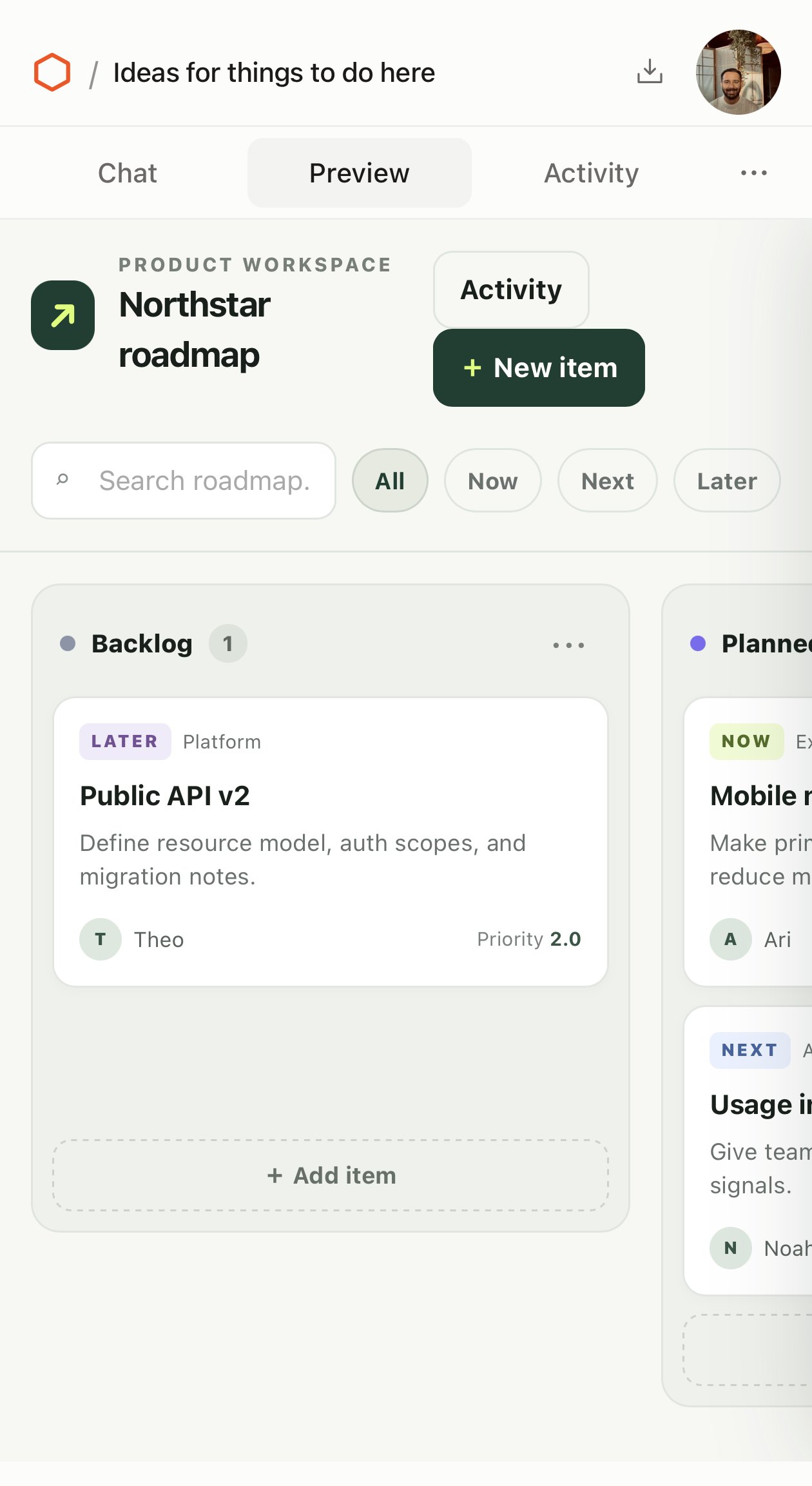 The Preview tab showing the Northstar roadmap Kanban board with Backlog and Planned columns, Now, Next, and Later filters, and cards with owners and priority scores.